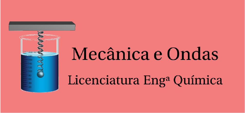 Mecânica e Ondas: LEQ (23/24) MO LEQ (23/24)